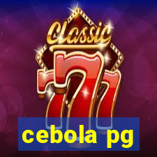 cebola pg